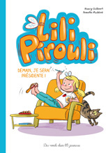 Lili Pirouli T2, Demain, je serai Présidente ! de Nancy Guilbert et Armelle Modéré - Couverture (cliquer pour agrandir l'image)