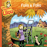 Une aventure de Lilou - T.1 : Folia & Folio - Couverture (cliquer pour agrandir l'image)